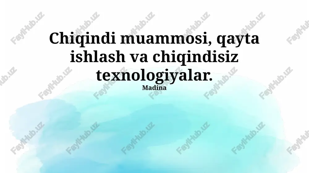 chiqindi muammosi — PPTX
