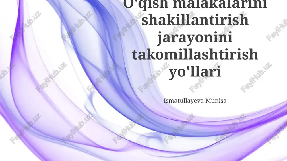 o'qish ko'nikmalarini yaxshilash — PPTX