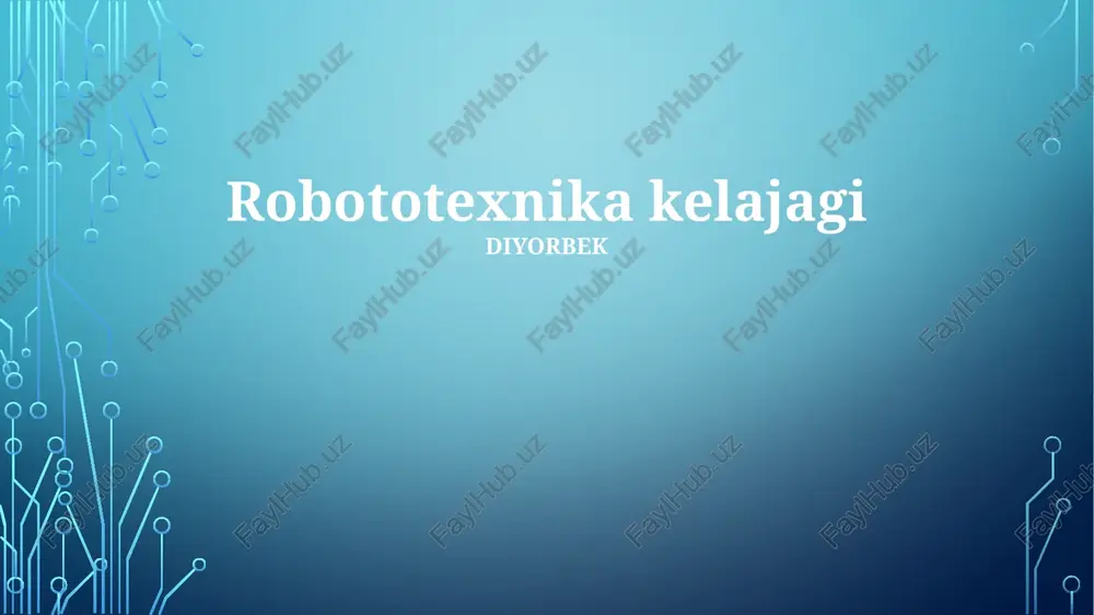 robototexnika kelajagi — PPTX