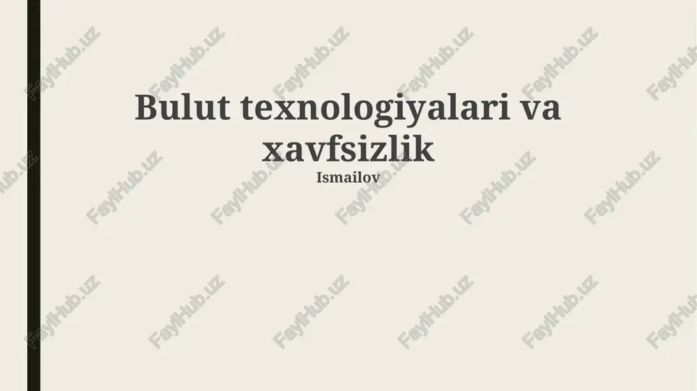 bulut texnologiyalari va xavfsizlik — PPTX