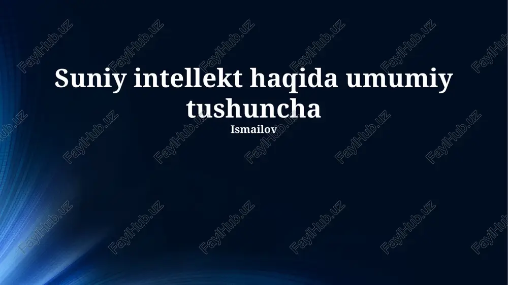 sun'iy intellekt haqida umumiy tushuncha — PPTX