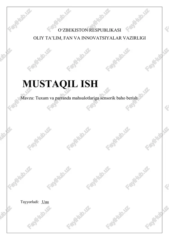 tuxum va parranda mahsulotlariga sensorik baho berish — DOCX