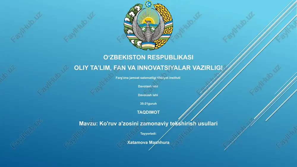 ko'ruv a'zosini zamonaviy tekshirish usullari — PPTX