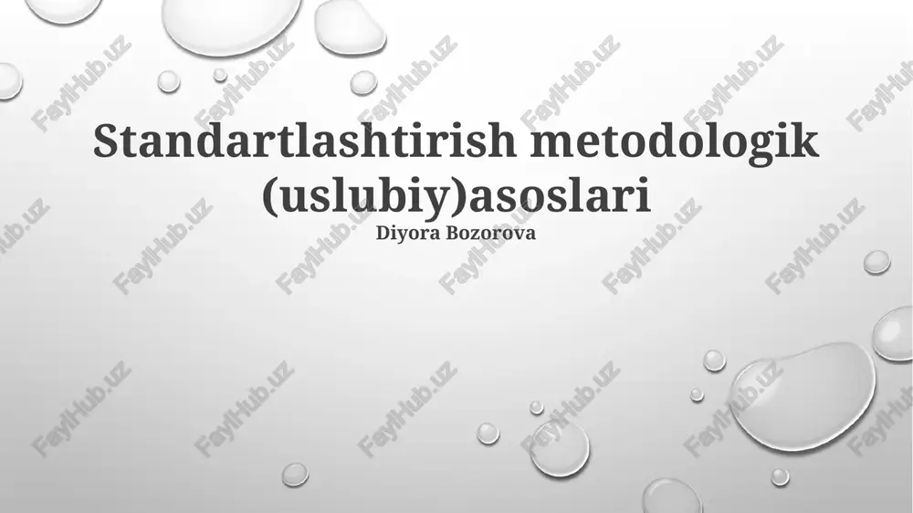 standartlashtirish metodologik (uslubiy)asoslari — PPTX
