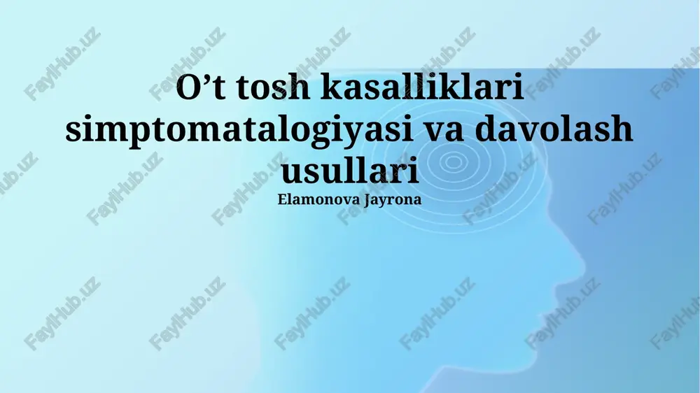 o't tosh kasalliklari simptomatalogiyasi va davolash usullari — PPTX