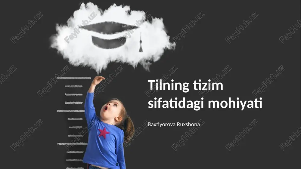 tilning tizim sifatidagi mohiyati — PPTX