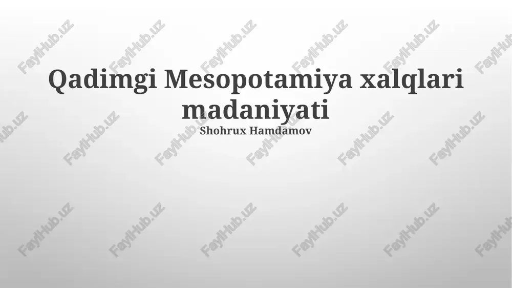 qadimgi mesopotamiya xalqlari madaniyati — PPTX