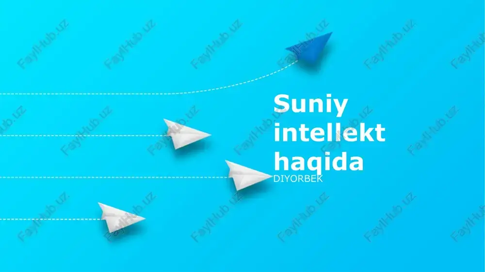 suniy intellekt haqida — PPTX
