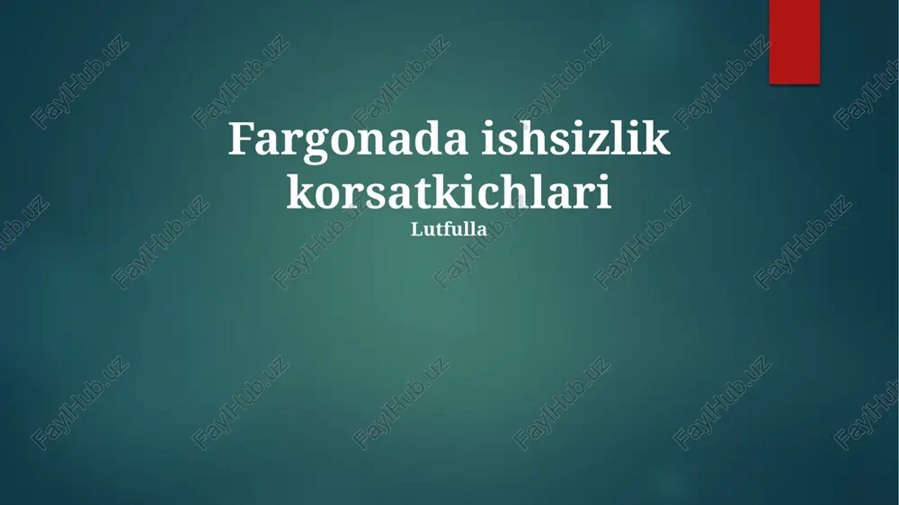 fargonada ishsizlik korsatkichlari — PPTX