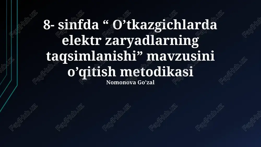 o’tkazgichlarda elektr zaryadlarning taqsimlanishi — PPTX