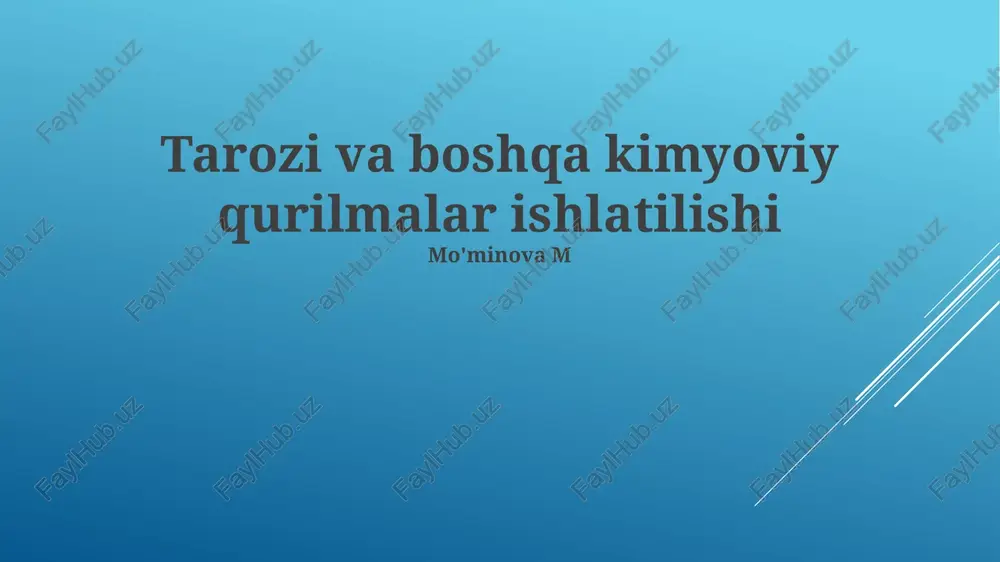tarozi va boshqa kimyoviy qurilmalar ishlatilishi — PPTX