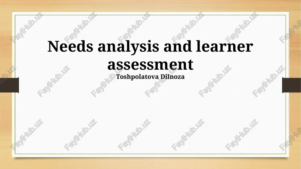 needs analysis and learner assessment — PPTX