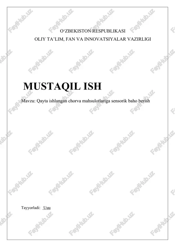 qayta ishlangan chorva mahsulotlariga sensorik baho berish — DOCX