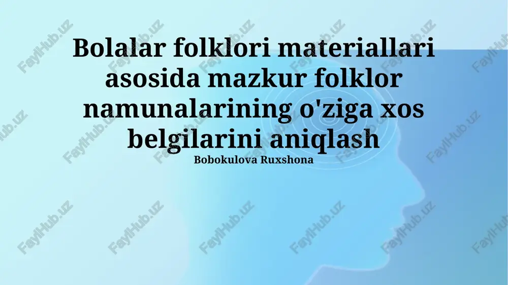 bolalar folklori materiallari — PPTX