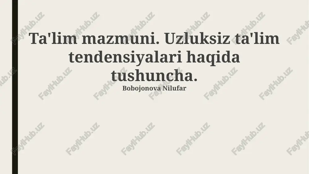 ta'lim mazmuni — PPTX