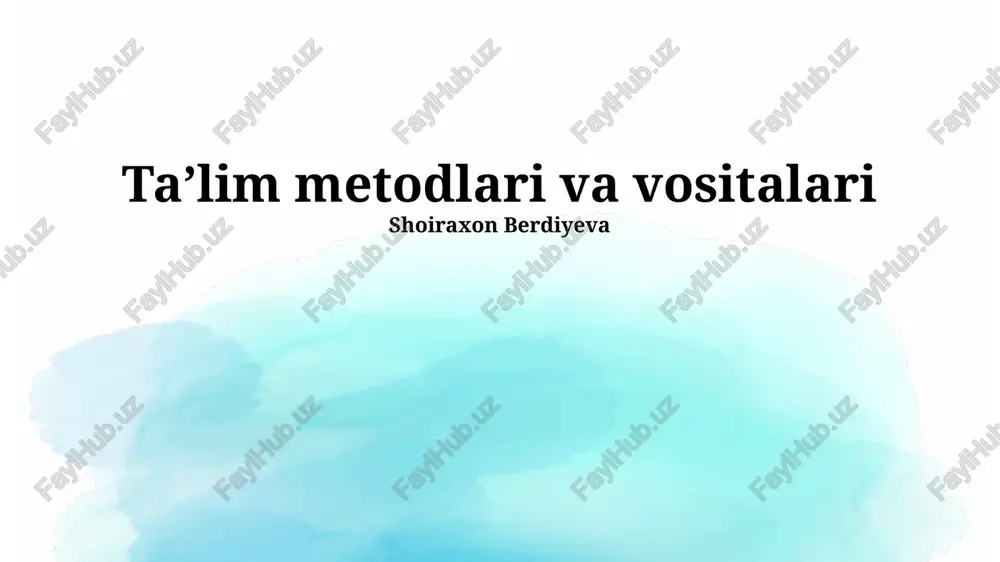 ta’lim metodlari va vositalari — PPTX