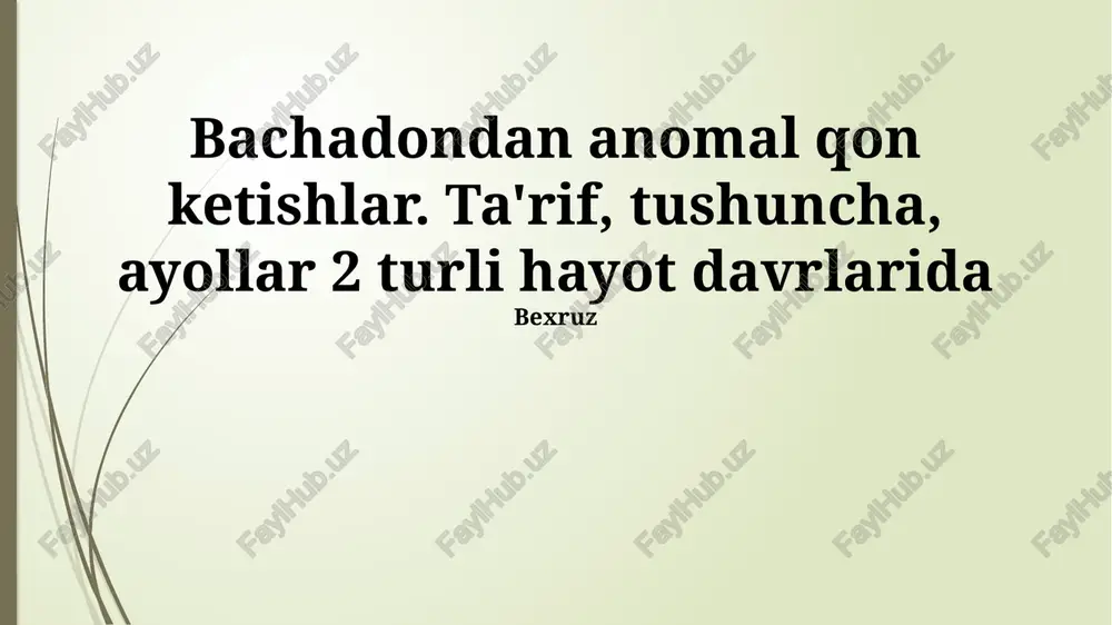 disfunksional bachadon qon ketishi: ta'rif — PPTX