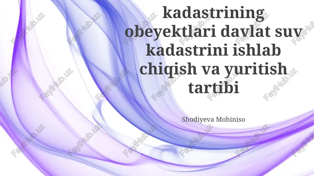 davlat suv kadastrining ob'ektlari — PPTX