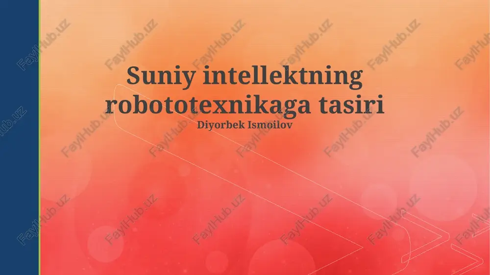 sun'iy intellekt robototexnikaga tasiri — PPTX