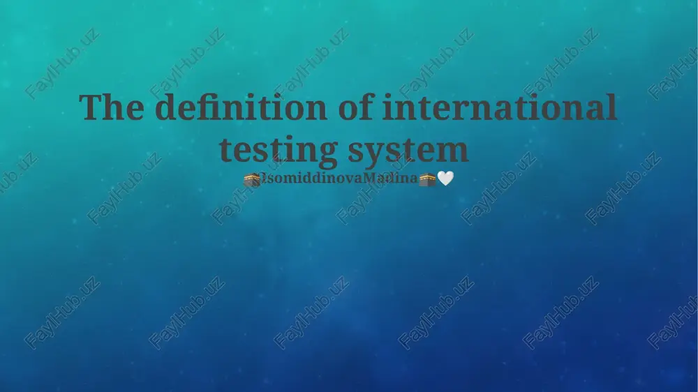 the definition of international testing system — PPTX