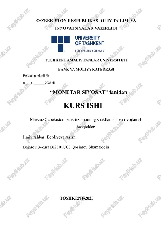o'zbekiston bank tizimi, uning shakllanishi va rivojlanish bosqichlari — DOCX