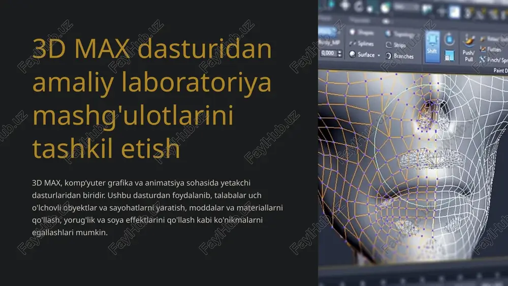 3d max dasturidan amaliy laboratoriya mashg'ulotlarini tashkil etish — PPTX
