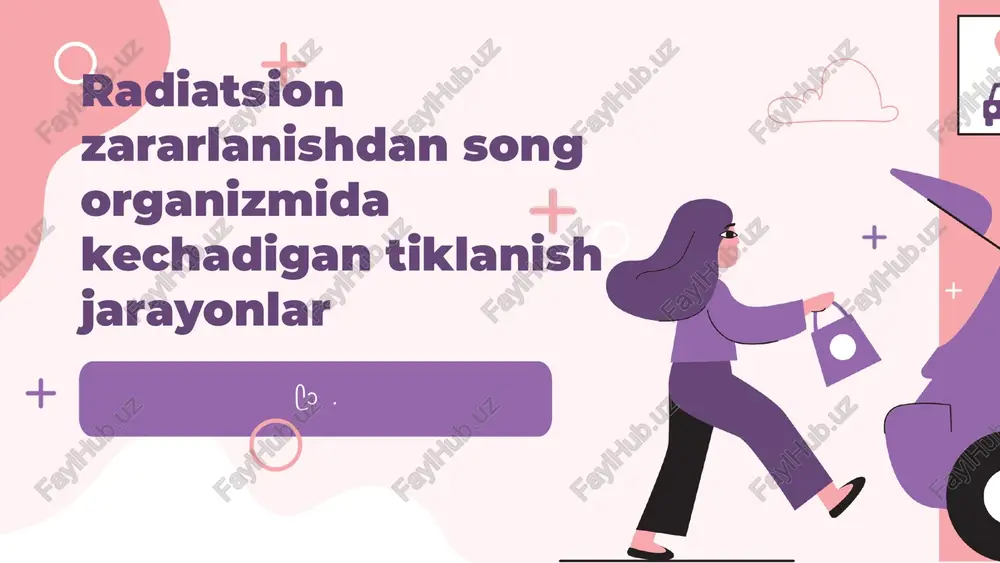 radiatsion zararlanish va uning ta'siri — PPTX