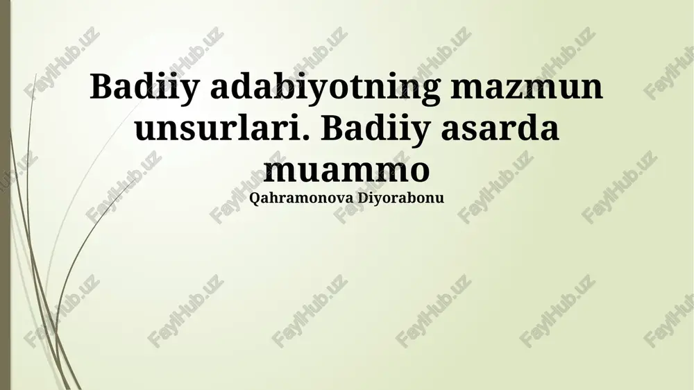 badiiy adabiyotning mazmun unsurlari — PPTX