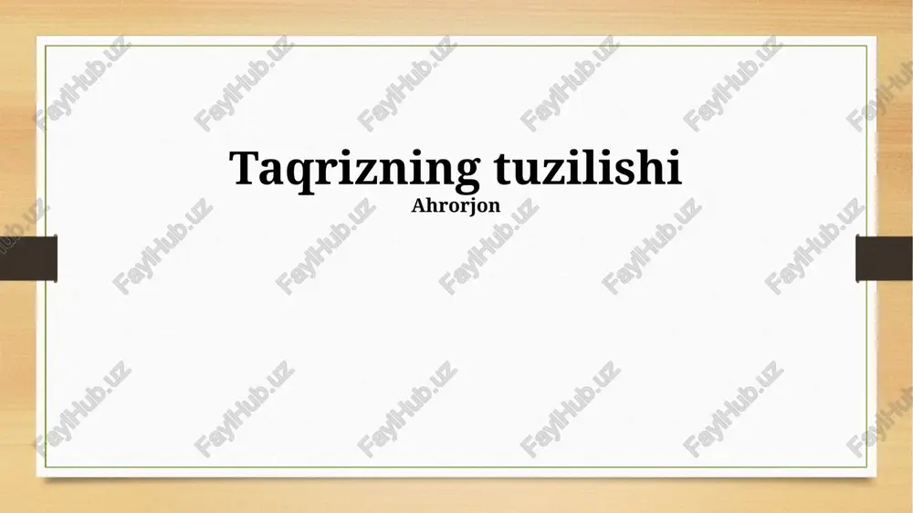taqrizning tuzilishi — PPTX