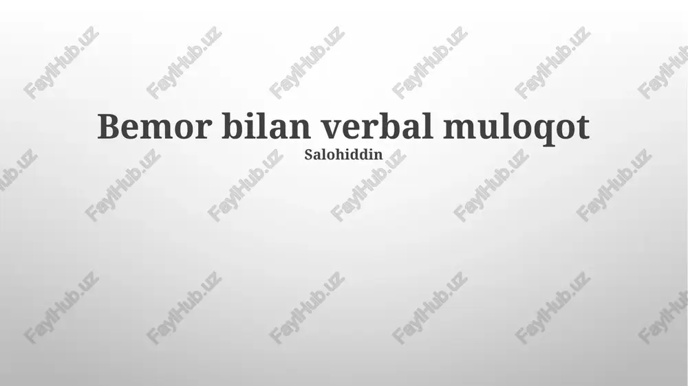 bemor bilan verbal muloqot — PPTX