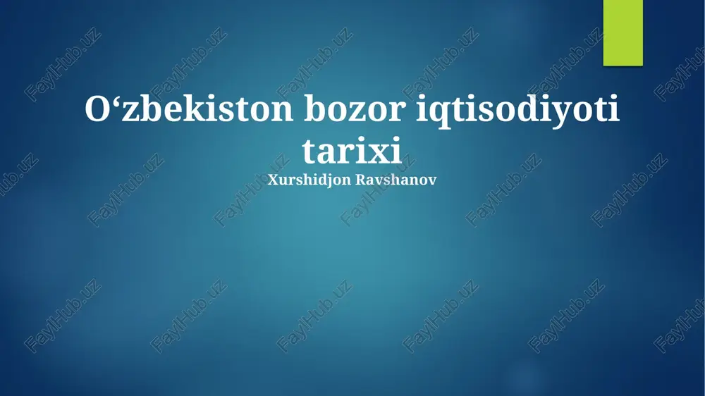 oʻzbekiston bozor iqtisodiyoti tarixi — PPTX