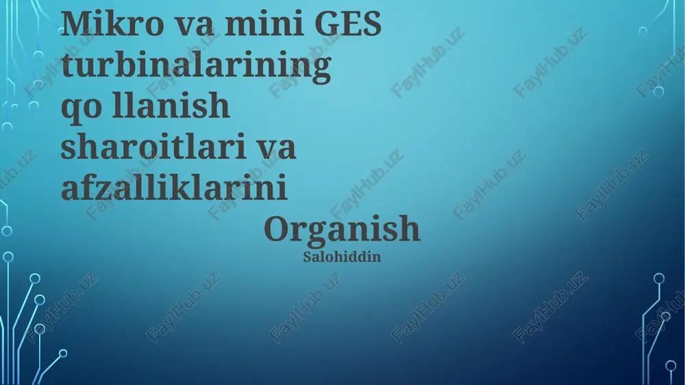 mikro va mini ges — PPTX