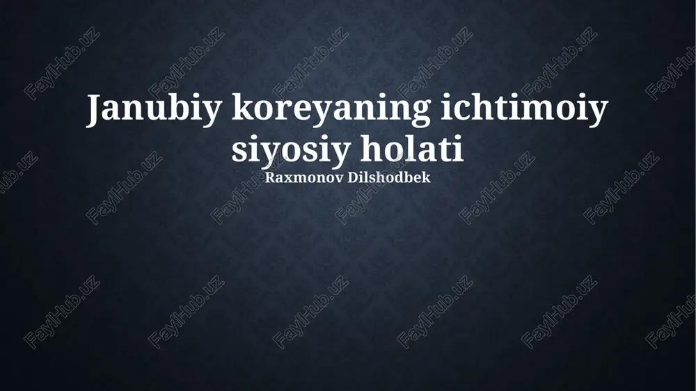 janubiy koreyaning ichtimoiy siyosiy holati — PPTX