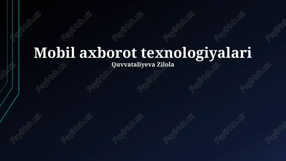 mobil axborot texnologiyalari — PPTX