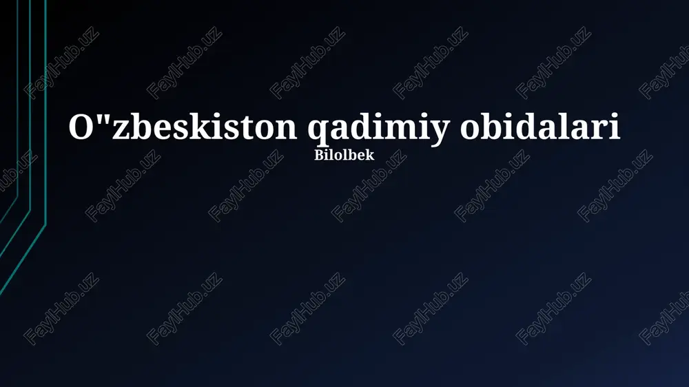 o'zbekistonning qadimiy yodgorliklari — PPTX