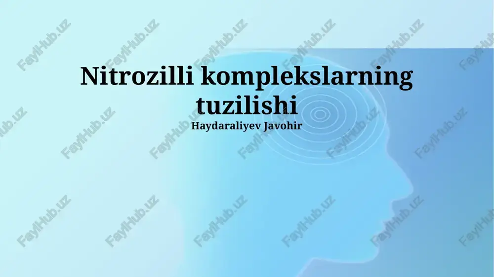 nitrozilli komplekslarning tuzilishi — PPTX