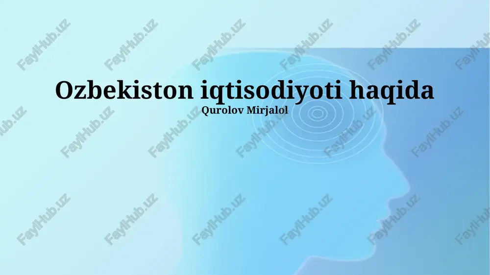 o'zbekiston iqtisodiyoti — PPTX