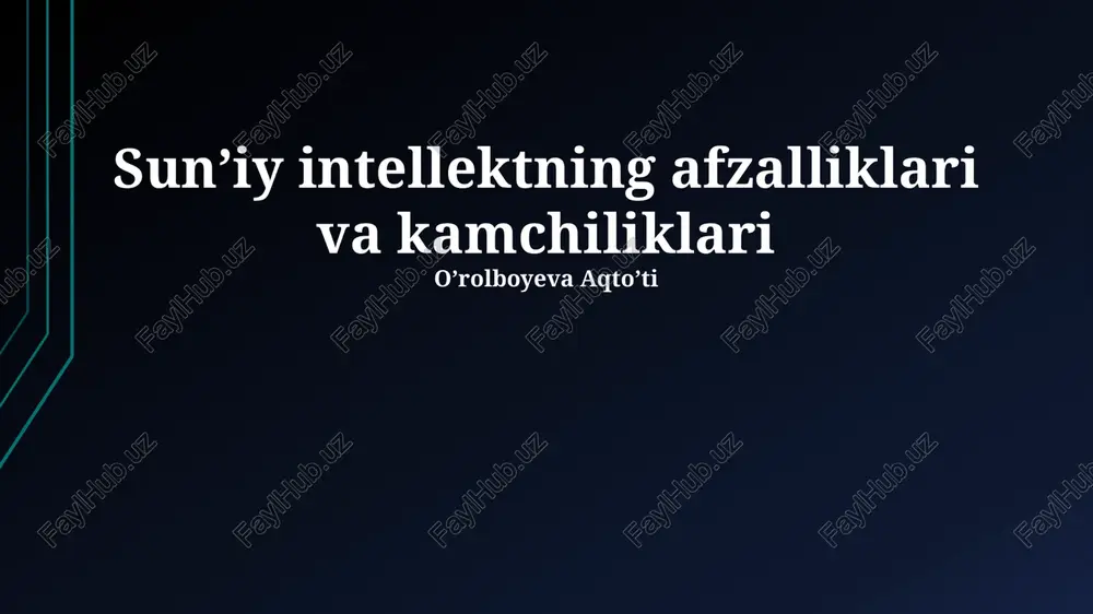 sun'iy intellektning afzalliklari — PPTX