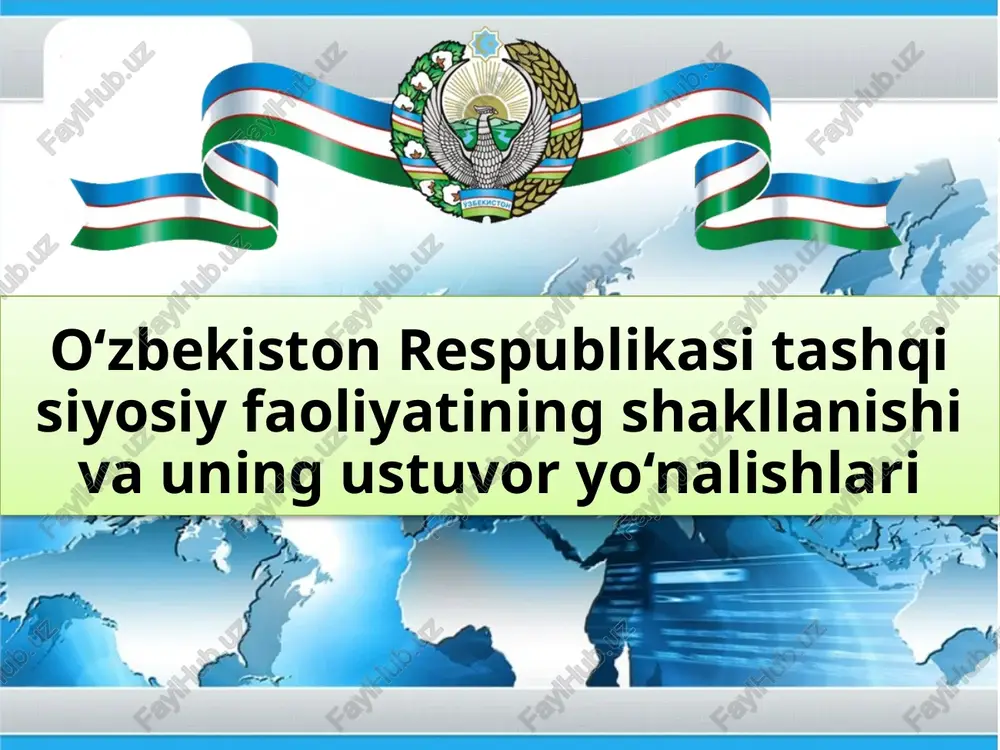 o‘zbekiston respublikasi tashqisiy faoliyati — PPTX