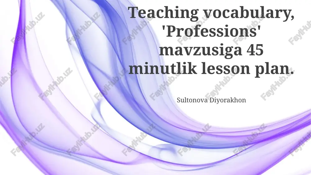 professions vocabulary - a 45-minute lesson plan — PPTX