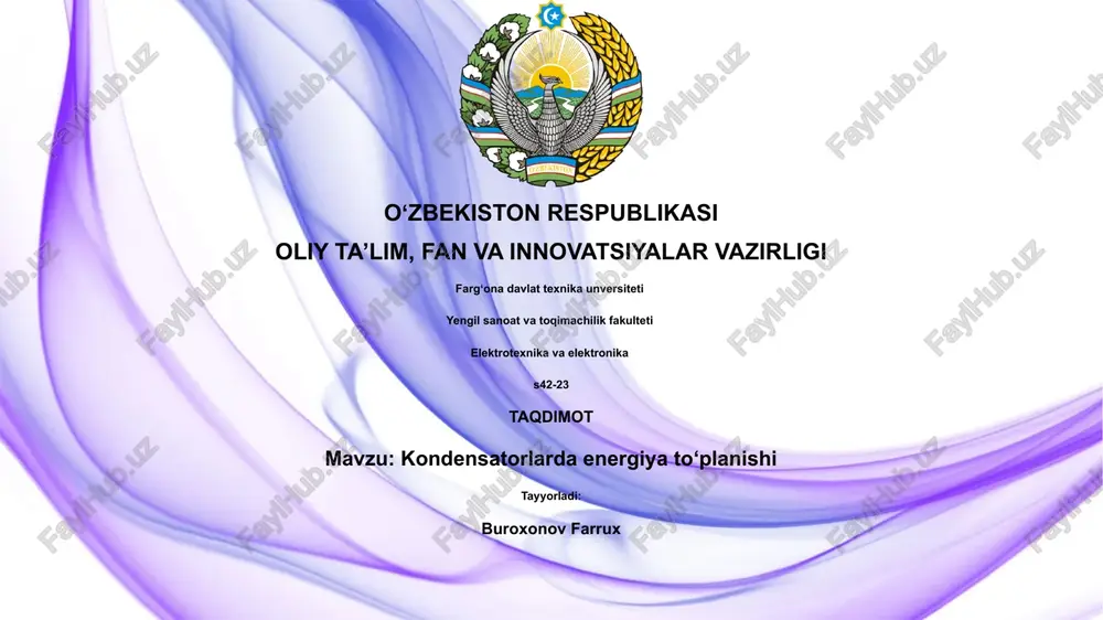 kondensatorlarda energiya to‘planishi — PPTX