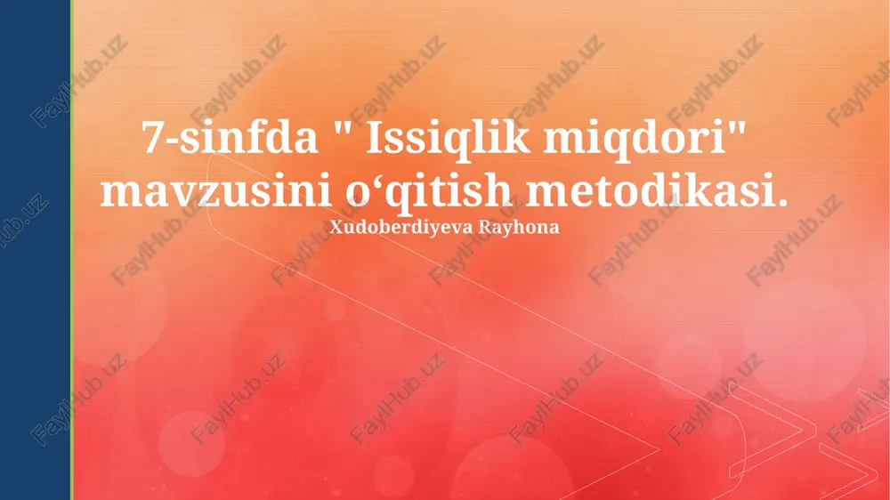 issiqlik miqdori — PPTX
