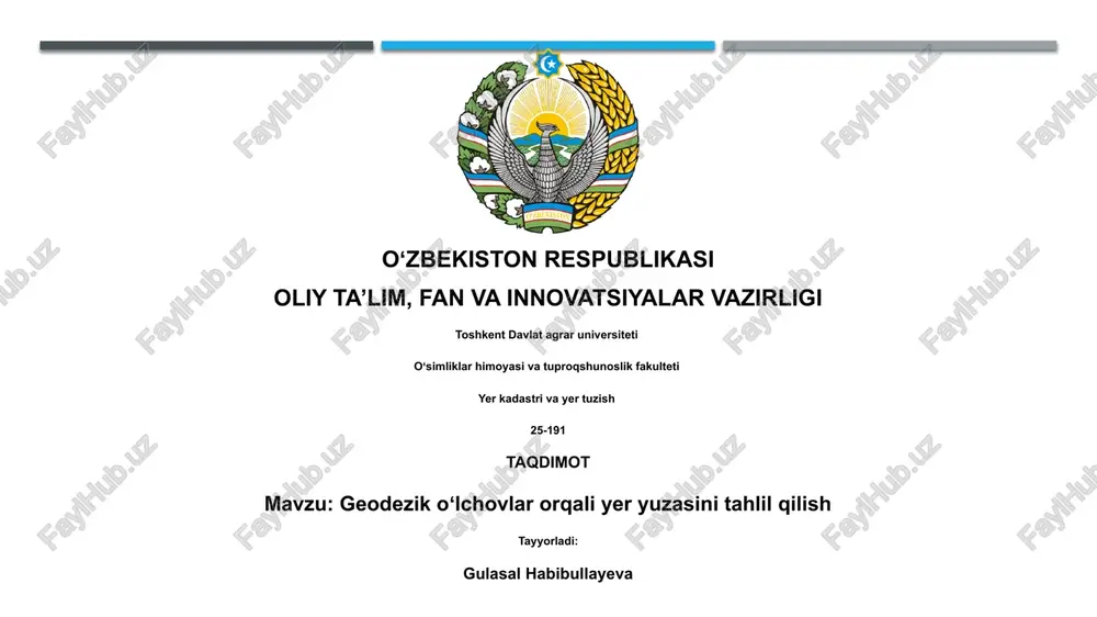 geodezik oʻlchovlar orqali yer yuzasini tahlil qilish — PPTX