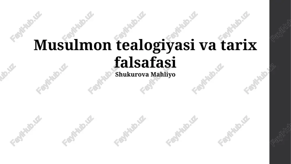 musulmon tealogiyasi va tarix falsafasi — PPTX