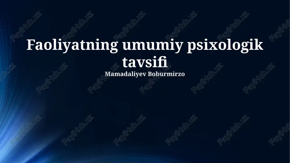 faoliyatning psixologik tavsifi — PPTX