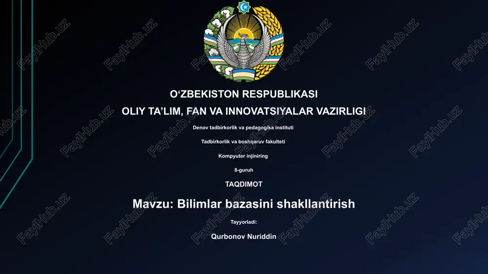 bilimlar bazasini shakllantirish — PPTX