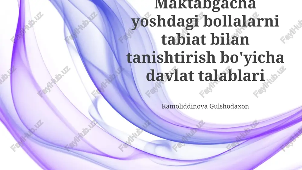 tabiat bilan tanishtirish bo'yicha davlat talablari — PPTX