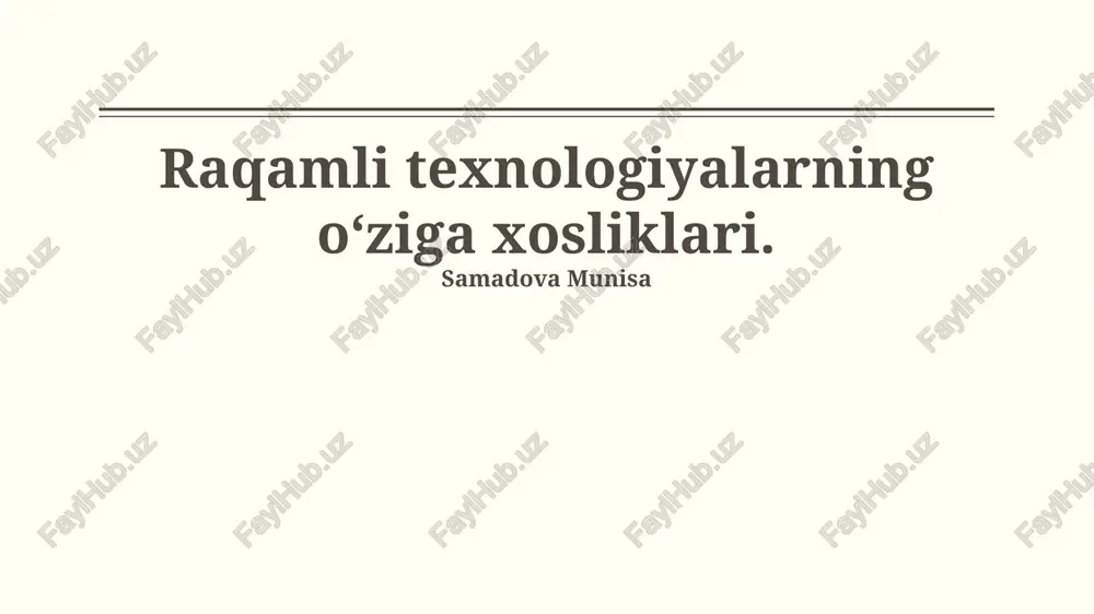 raqamli texnologiyalarning o'ziga xosliklari — PPTX