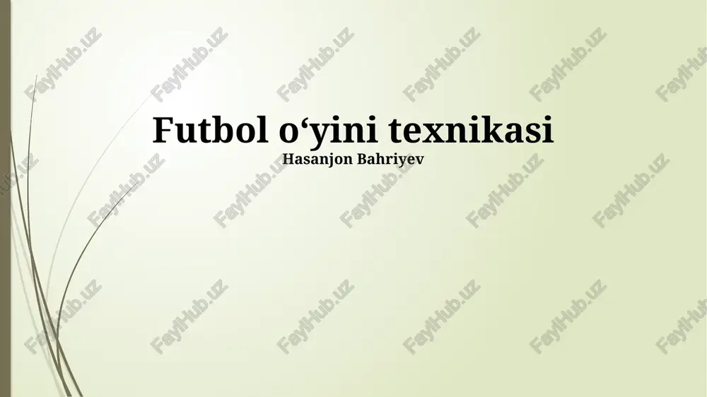 futbol oʻyini texnikasi — PPTX