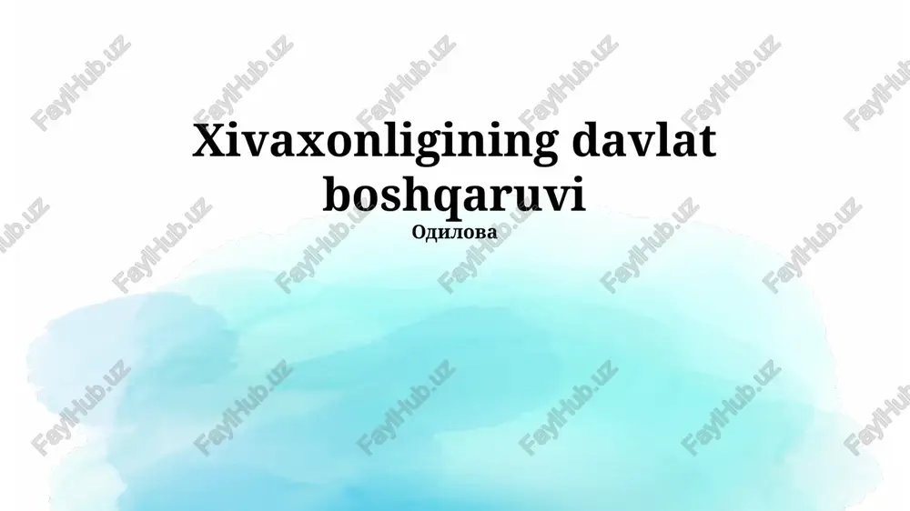 xivaxonligining davlat boshqaruvi — PPTX